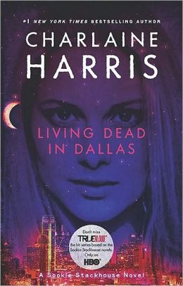 Living Dead in Dallas (Sookie Stackhouse, Book 2)