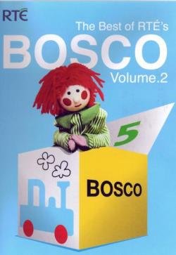 The Best of RTÉ's Bosco Volume 2.