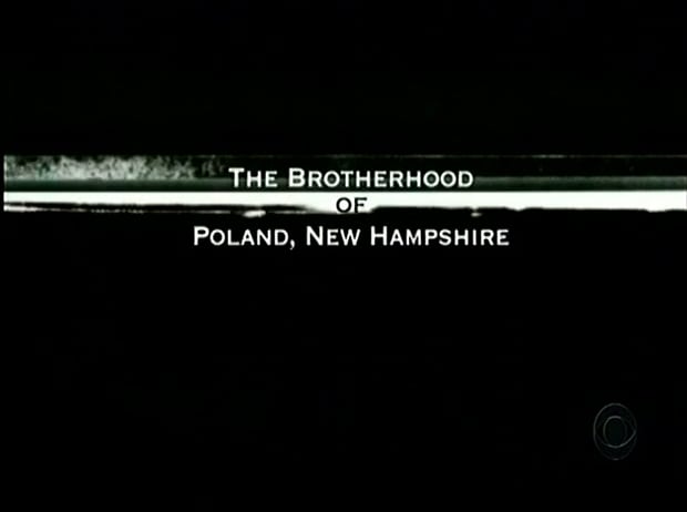 The Brotherhood of Poland, New Hampshire