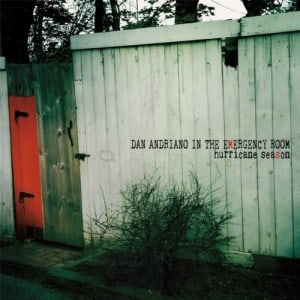 Hurricane Season by Andriano, Dan in the Emergency Room [Music CD]