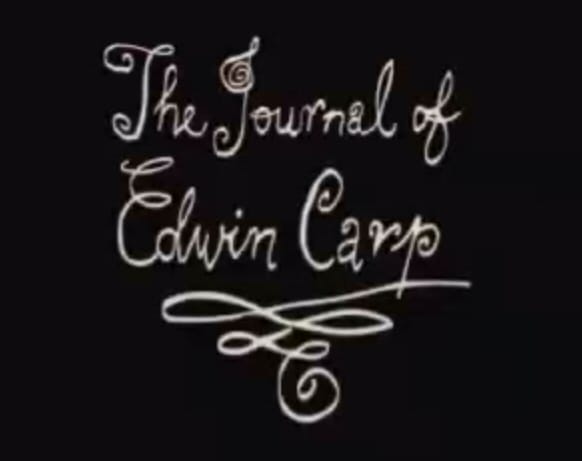 The Journal of Edwin Carp
