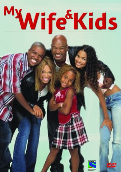 My Wife and Kids My Wife and Kids