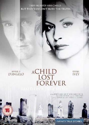 A Child Lost Forever