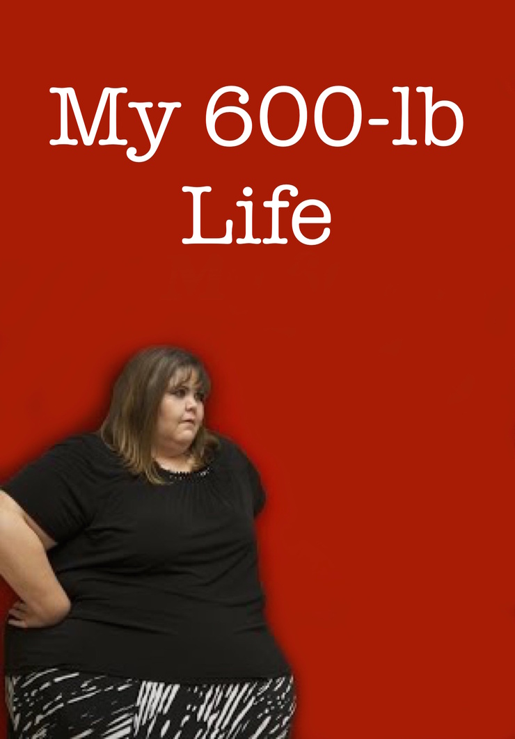 My 600-lb Life