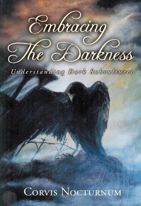 Embracing the Darkness: Understanding Dark Subcultures