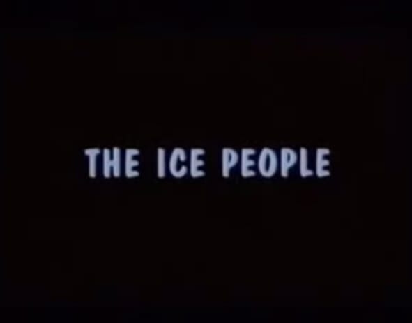 The Ice People