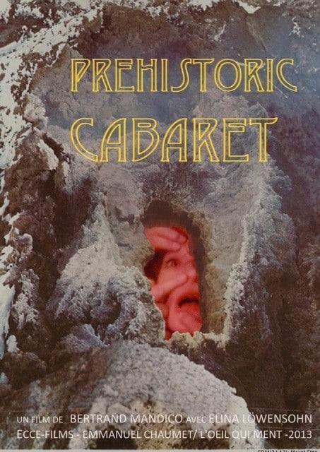 Prehistoric Cabaret