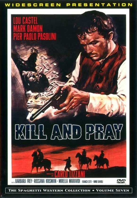 Kill and Pray (Spaghetti Western Collection Vol. 7)