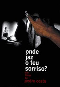 Onde Jaz o Teu Sorriso?