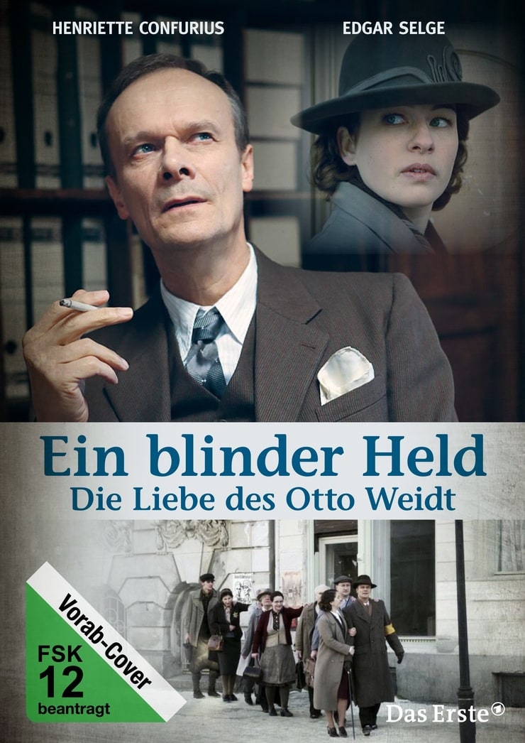 Ein blinder Held - Die Liebe des Otto Weidt