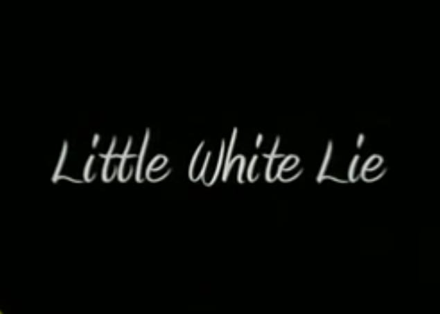 Little White Lie