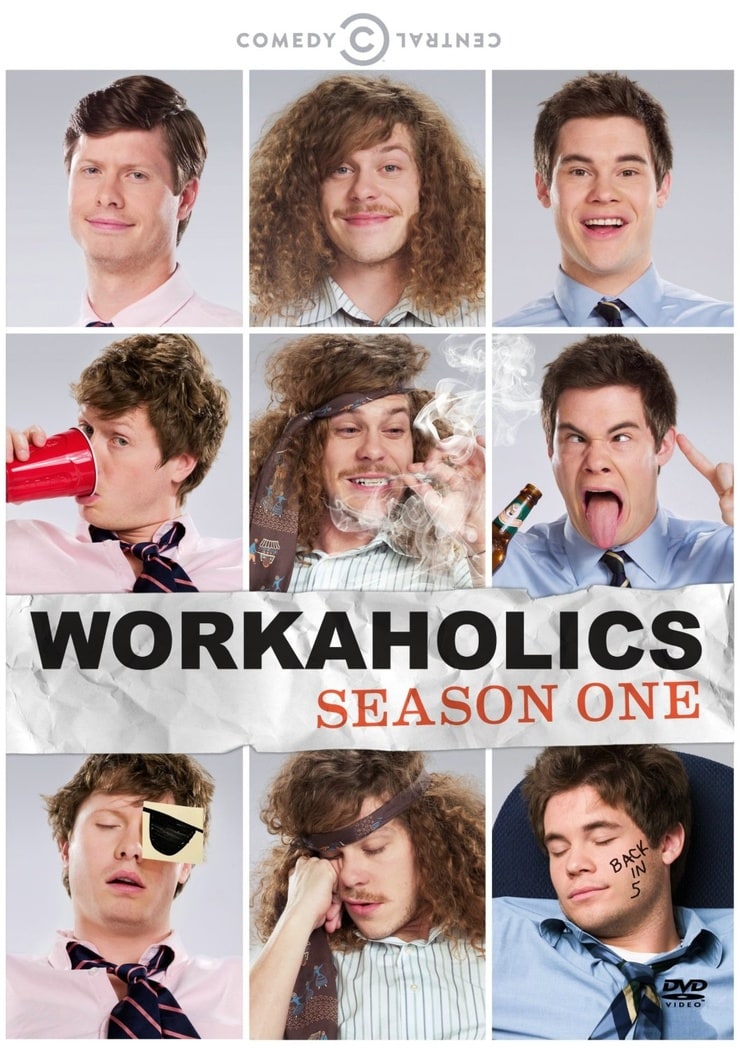 Workaholics