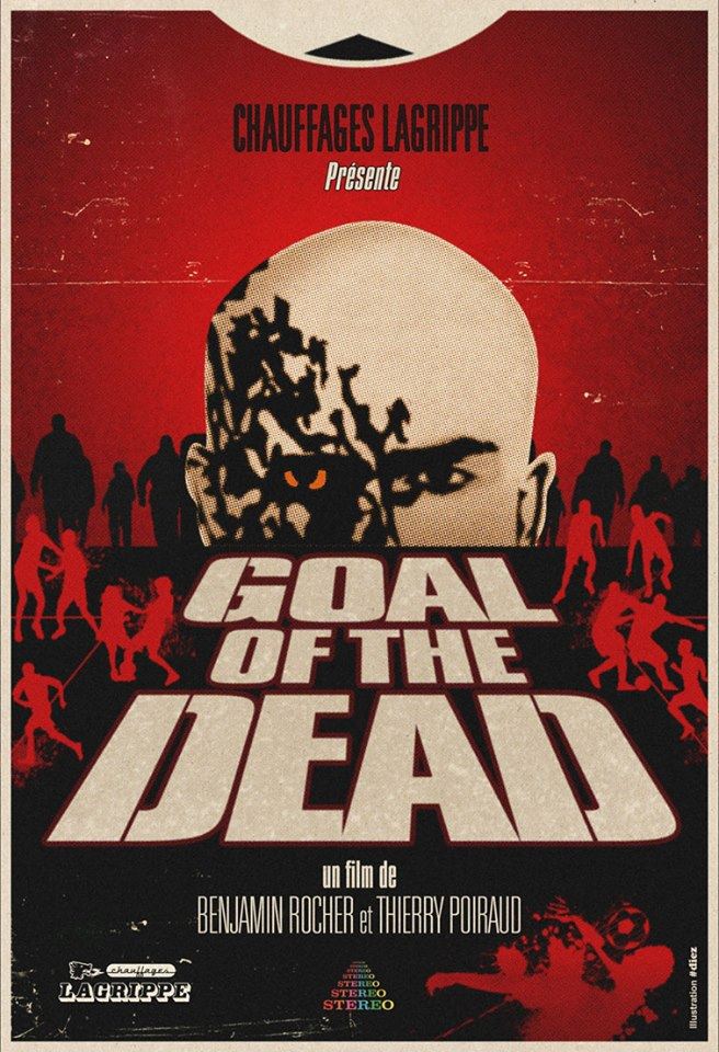 Goal of the Dead