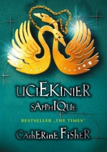 Uciekinier Sapphique (Sapphique) Uciekinier Sapphique (Sapphique)