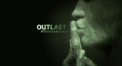 Outlast: Whistleblower