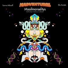 Madventuresin maailmanselitys - Seikkailijan käsikirja kaikkeen