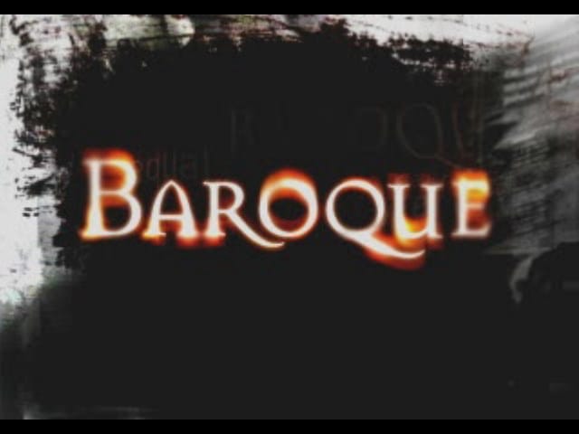 Baroque: Distorted Delusions