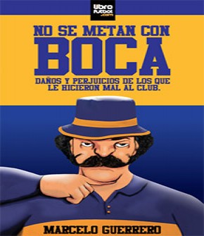 No se Metan con Boca No se Metan con Boca