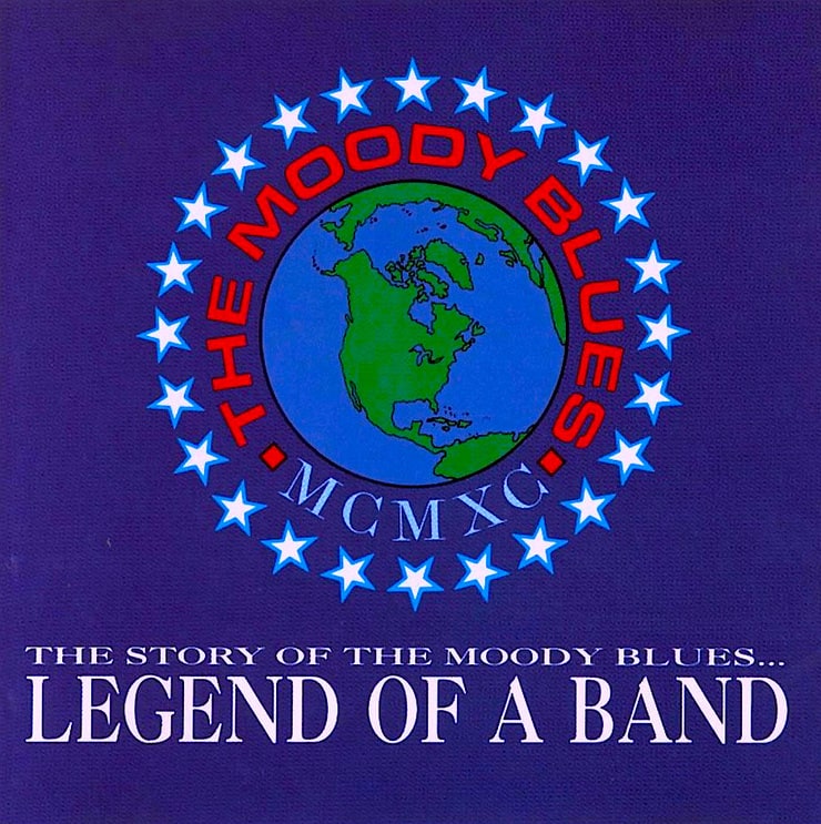 The Story of the Moody Blues... Legend of a Band