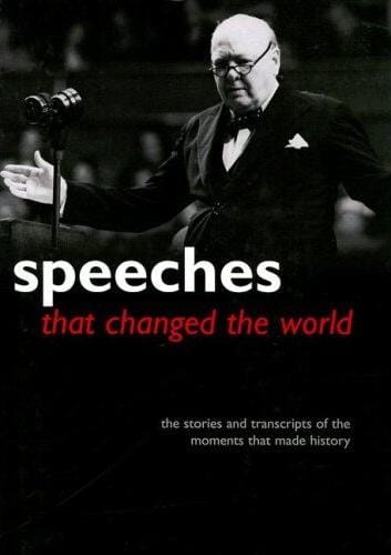 Speeches That Changed the World