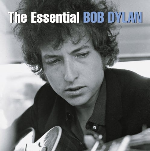 The Essential Bob Dylan