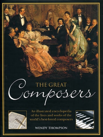 Illustrated Book of Great Composers