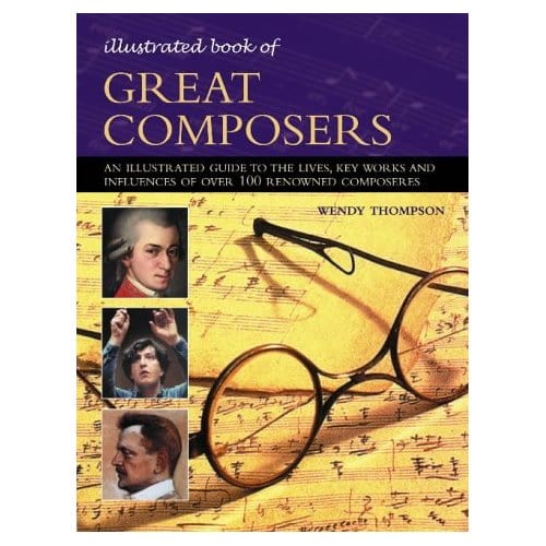 Illustrated Book of Great Composers