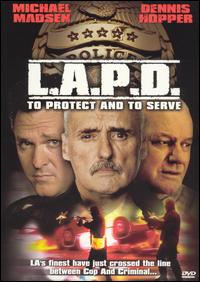 L.A.P.D.: To Protect and to Serve