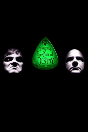 Tenacious D in The Pick of Destiny