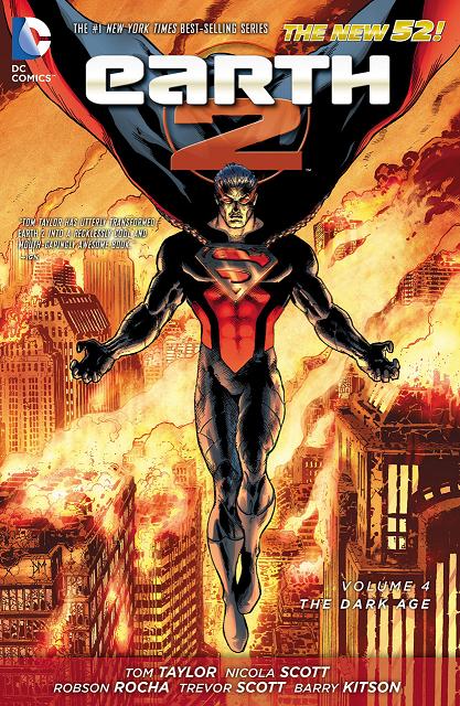 Earth 2 Vol. 4: The Dark Age (The New 52)
