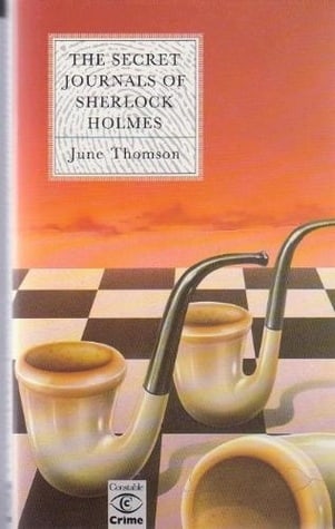 The Secret Journals of Sherlock Holmes