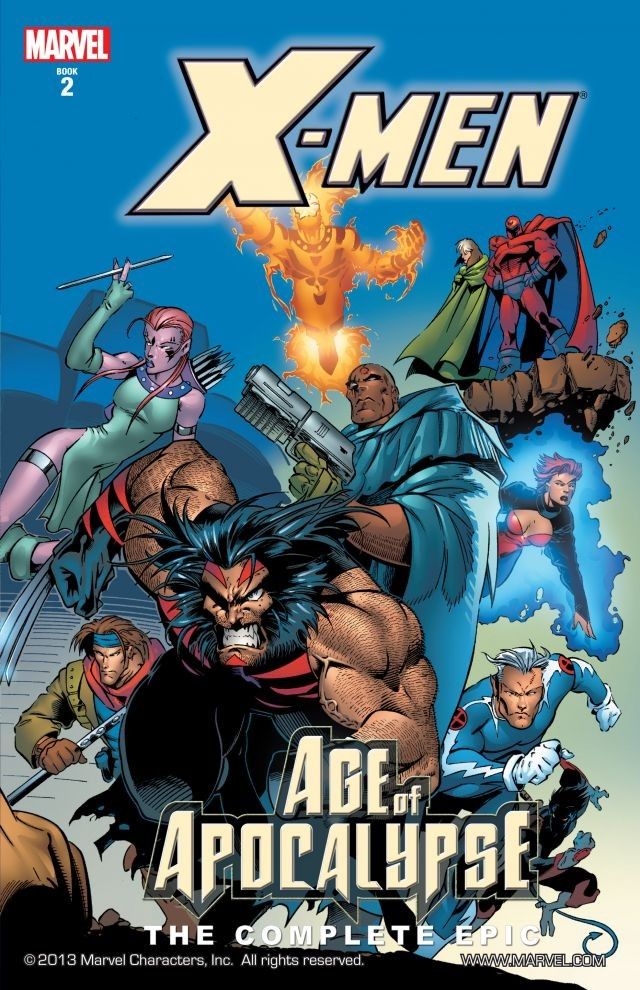 X-Men: Complete Age of Apocalypse Epic Saga - Book 2