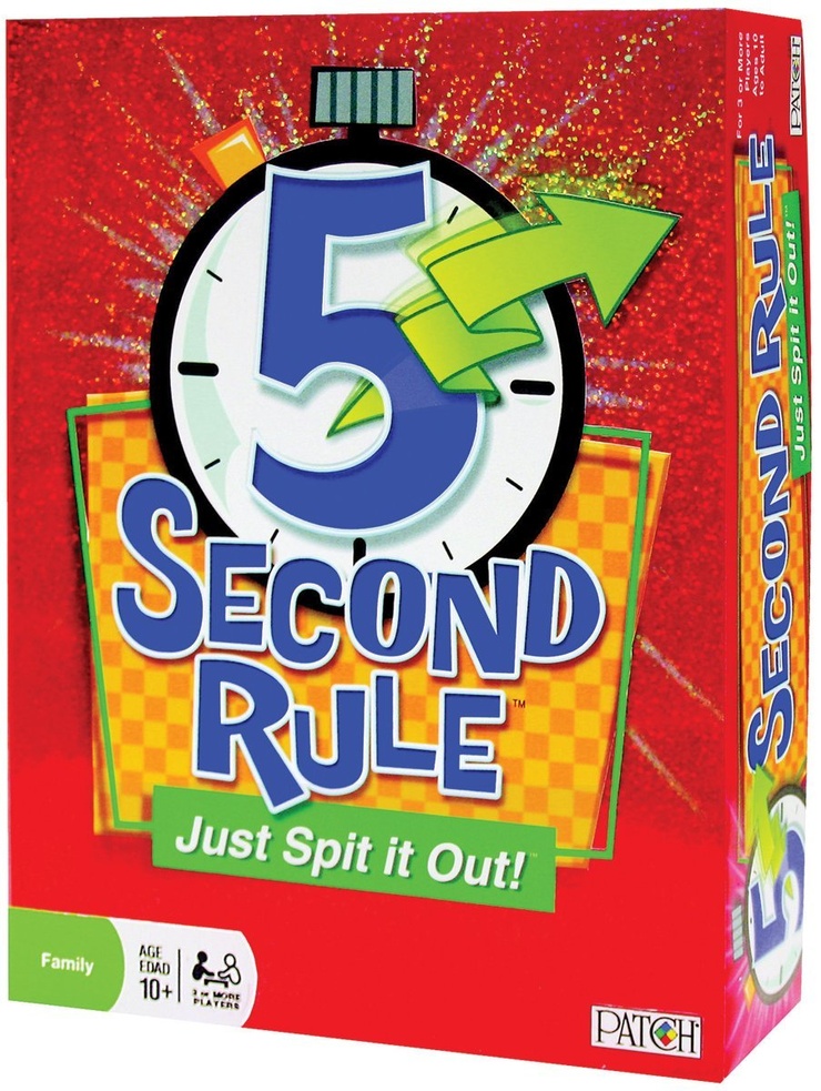 5 Second Rule: Just Spit It Out!