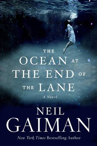 The Ocean at the End of the Lane by Neil Gaiman %u2014 Reviews