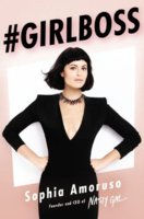 #GIRLBOSS by Sophia Amoruso