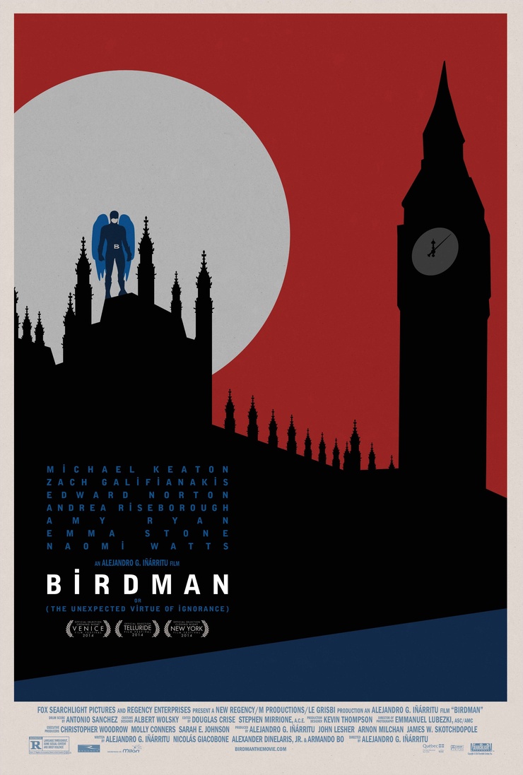 Birdman or (The Unexpected Virtue of Ignorance) Birdman or (The Unexpected Virtue of Ignorance)