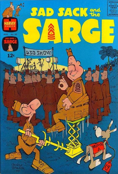 Sad Sack and the Sarge Sad Sack and the Sarge