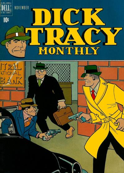 Dick Tracy Monthly Dick Tracy Monthly