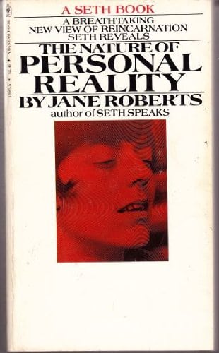 The Nature of Personal Reality 