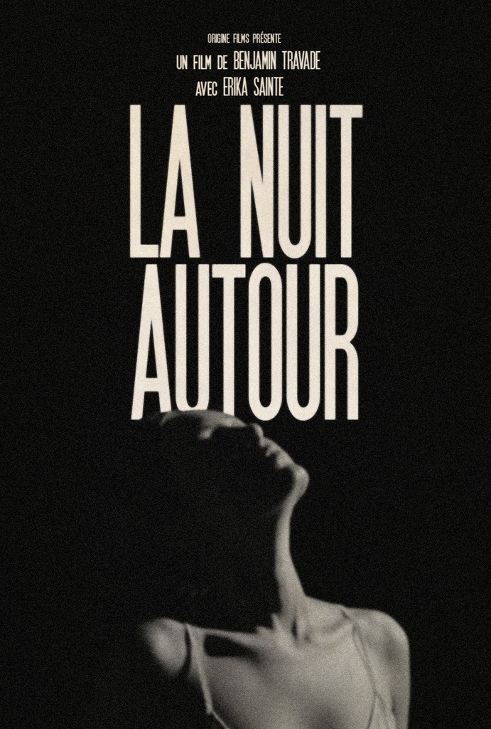 La nuit autour