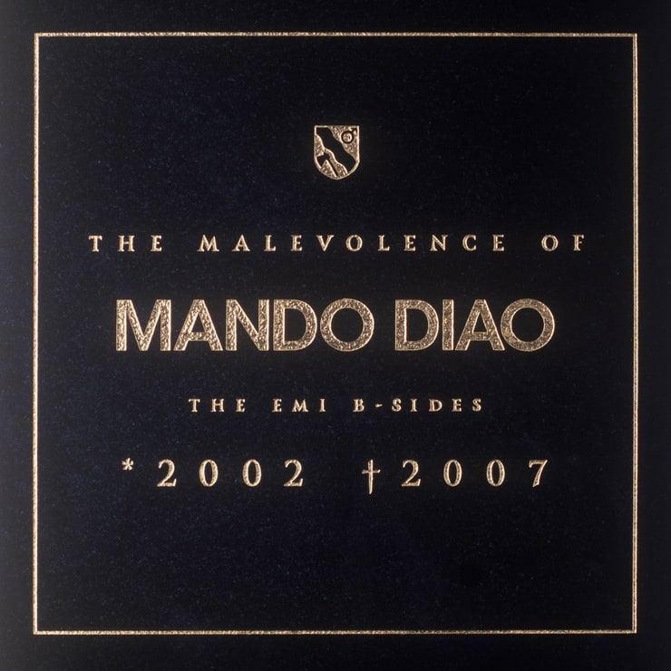 Malevolence of Mando Diao