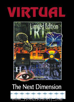 Virtual: The Next Dimension