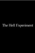 The Hell Experiment