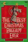 The Best Christmas Pageant Ever