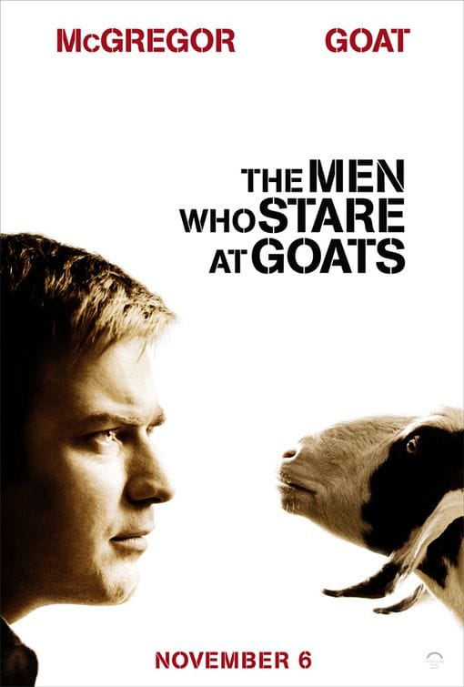 The Men Who Stare at Goats