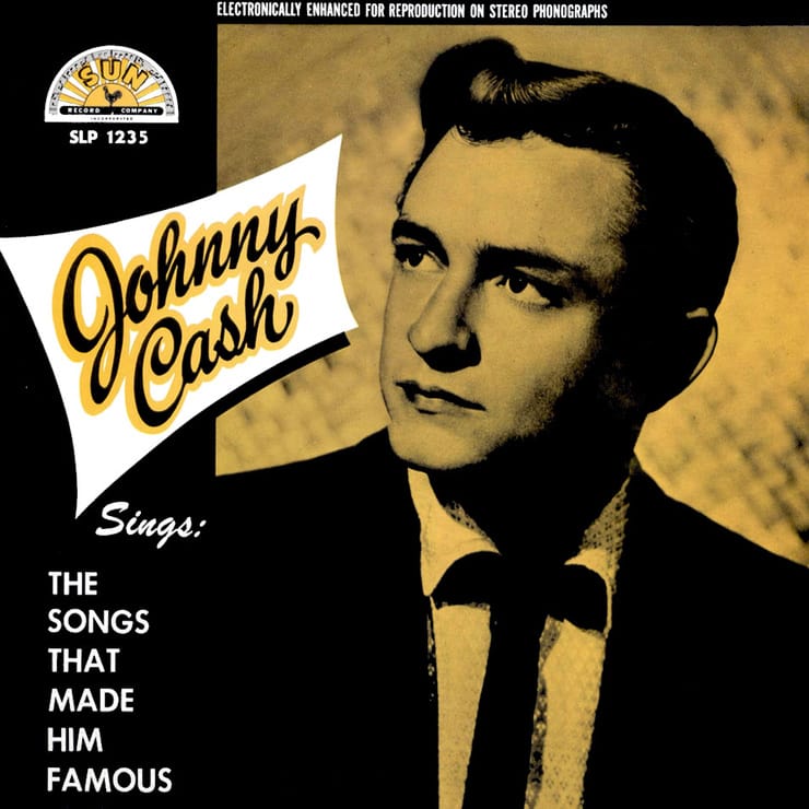 Johnny Cash Sings the Songs That Made Him Famous