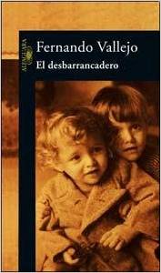 El Desbarrancadero (Spanish Edition)