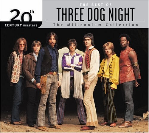 20th Century Masters: The Millennium Collection: The Best Of Three Dog Night
