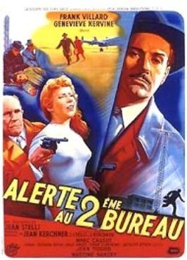 Alerte au deuxième bureau