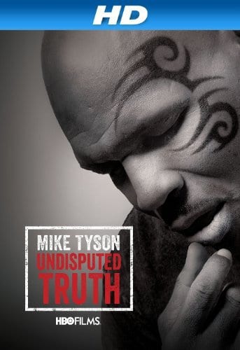 Mike Tyson: Undisputed Truth